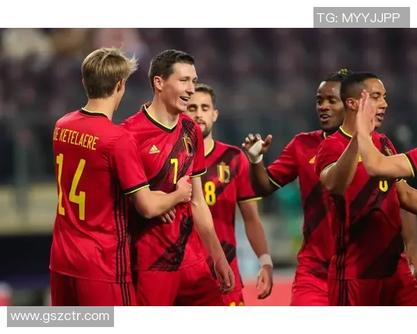 比利时足球主力球星现状及其在国际赛场的表现分析 比利时足球主力球星现状及其在国际赛场的表现分析